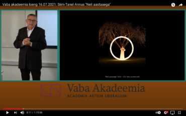 Vaba akadeemia loeng 16.07.2021: Siim-Tanel Annus “Neli aastaaega”